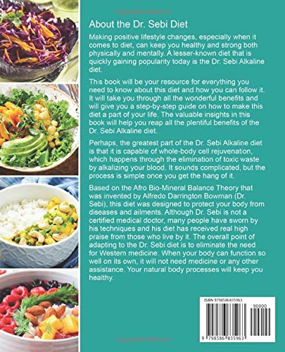 The Dr. Sebi Alkaline Diet Cookbook: A Complete Doctor Sebi Diet Guideline with 250 Healthy Recipes to Balance Your PH and Keep Healthy (3-Week Meal Plan Included)